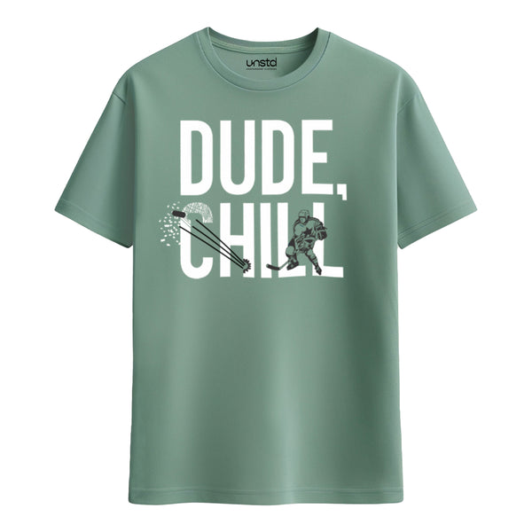 Dude Chill T-shirt in Sage Green