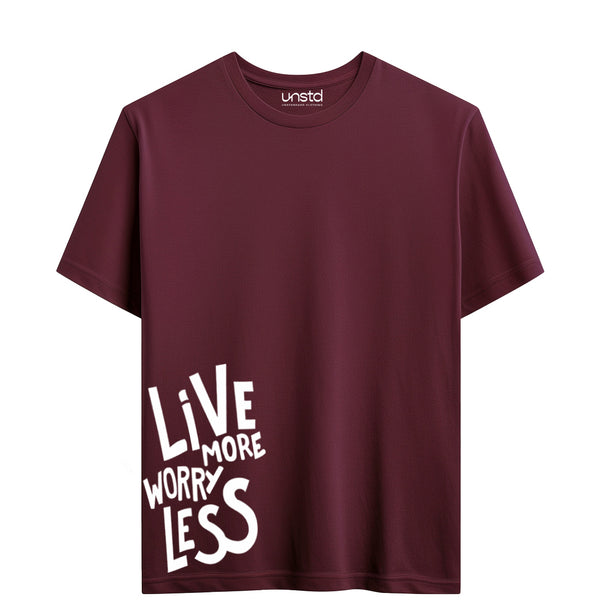 Live more worry less T-shirt in Maroon