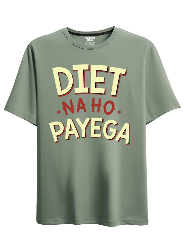 Diet Na Ho Payega T-Shirt in Sage Green