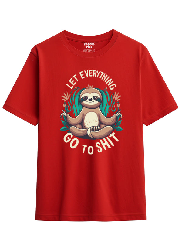 Let Everything Go To Shit T-Shirt in Red