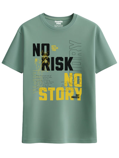 No risk No story T-Shirt