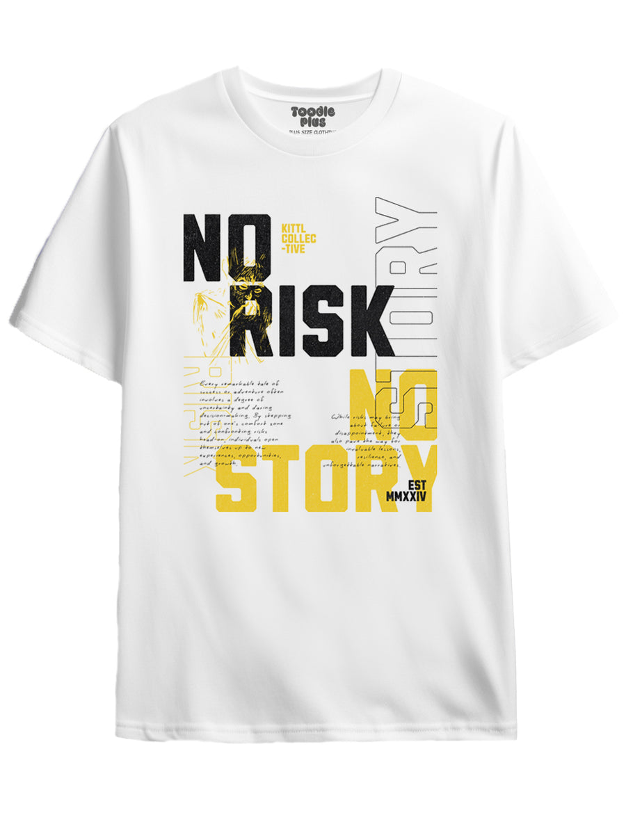 No risk No story Plus Size T-Shirt