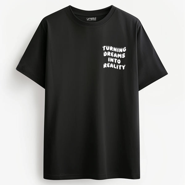 Turning Dreams Into Reality T-shirt in Black