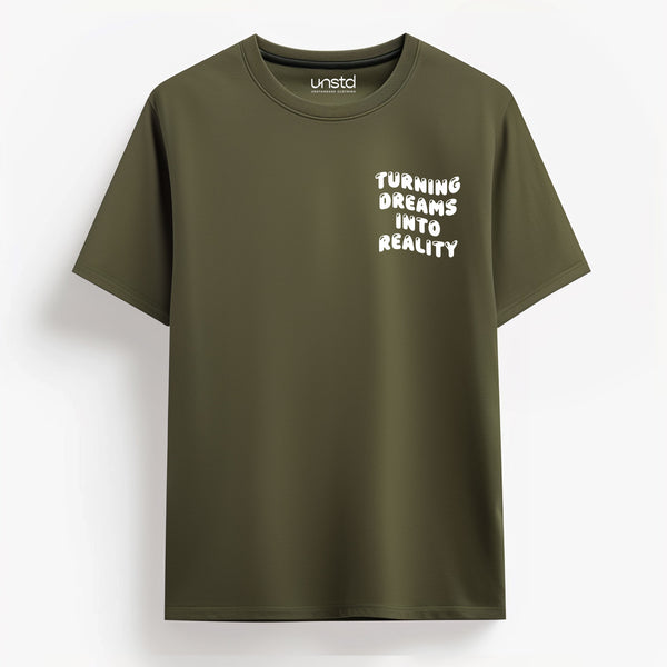 Turning Dreams Into Reality T-shirt in Olive Green